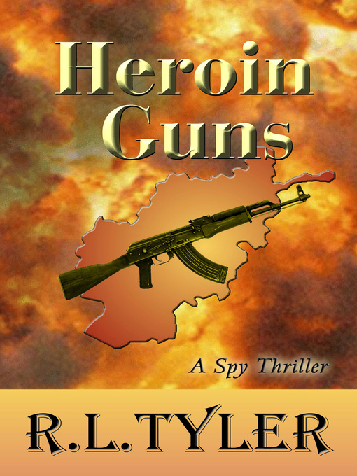 Title details for Heroin Guns by R. L. Tyler - Available